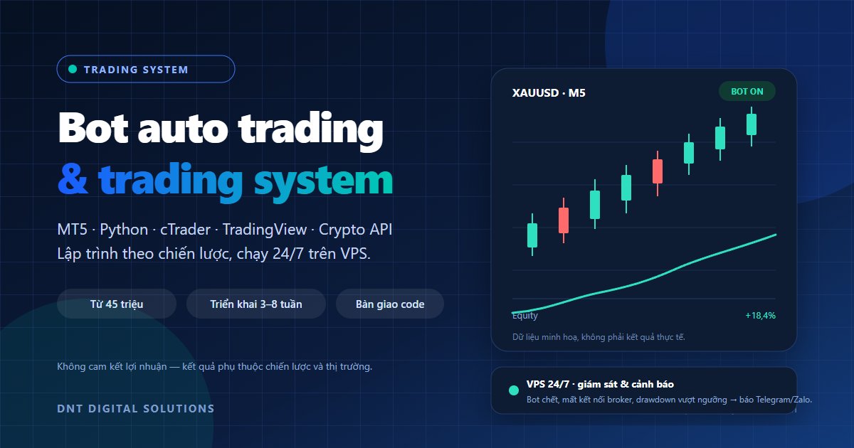 Trading System & Bot — minh hoạ dịch vụ