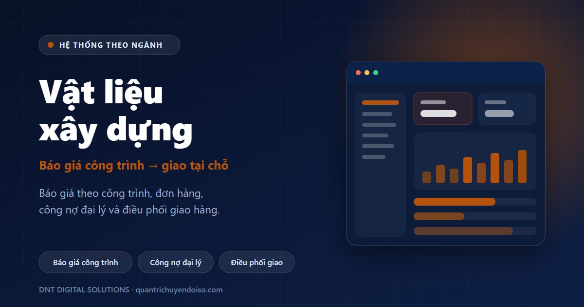 Vật liệu xây dựng — hệ thống quản lý theo ngành