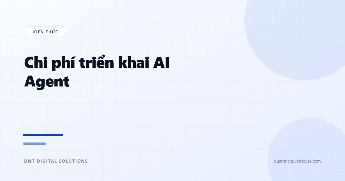Chi phí triển khai AI Agent