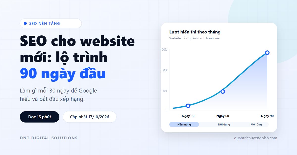 SEO cho website mới: lộ trình 90 ngày đầu tiên