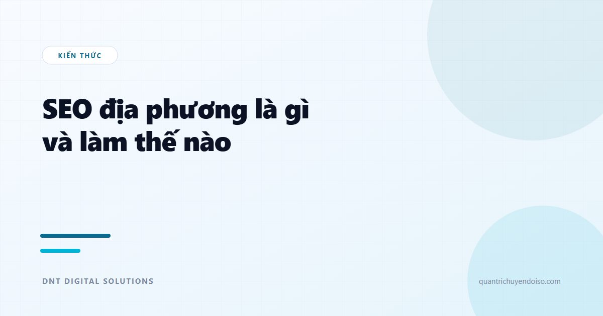 SEO địa phương là gì và làm thế nào